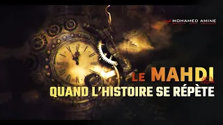 Le Mahdi | Quand L'Histoire Se Répète