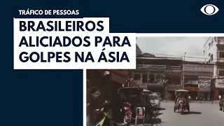 Brasileiros aliciados para golpes na Ásia
