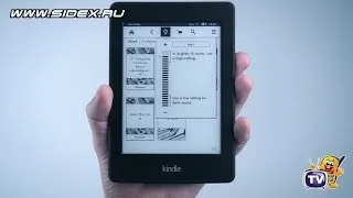 Sidex.ru: Обзор Amazon Kindle Paperwhite 2013 (New)