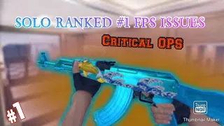 Critical Ops Ranked But FPS Problems And Great CB!