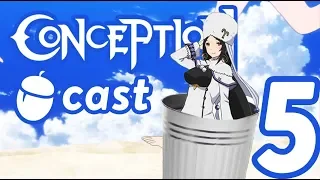 Conception Nuttcast #5: What's In An Onee-San - Ft. Nix