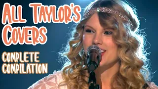 All Taylor Swift's covers of other artists