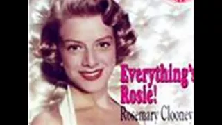 Rosemary Clooney -  It Could Happen To You