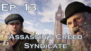 Let's Play | Assassin's Creed Syndicate | Episode 13: Intimidation Tactics
