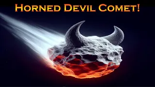 The Devil Comet and the Rapture!