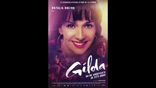 Gilda La Pelicula (No Me Arrepiento De Este Amor) 2016