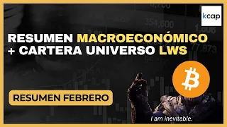 💥 ETFS de Bitcoin 🚀 ¿ATH inevitable? | RESUMEN MACROECONÓMICO febrero + CARTERA LWS Research