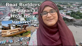 Boat-building and the life of workers in Guyana