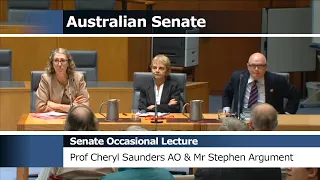 Senate Occasional Lecture - Professor Cheryl Saunders AO & Mr Stephen Argument (2016)