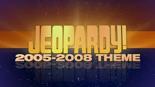 2005-2008 Theme | Jeopardy!