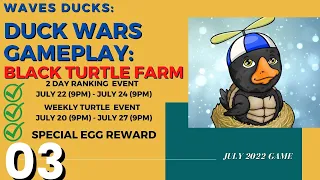 FREE PLAY TO EARN WAVES DUCKS GAMEPLAY: DUCK WARS GAME PART 03 | BTF REWARDS  | STRATEGY GAME