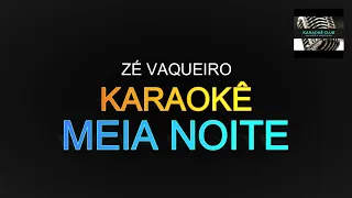 Karaokê Zé vaqueiro (meia noite)