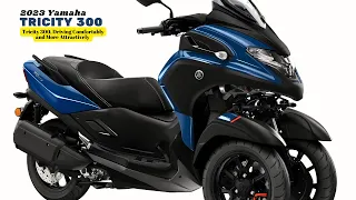 Tricity 300, Driving Comfortably and More Attractively | 2023 Yamaha Tricity 300