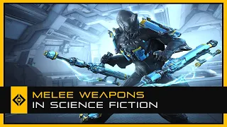 What's Up With Melee Weapons in Sci-Fi?