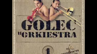 Golec uorkiestra - Wyseł