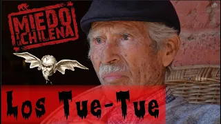 🇨🇱😈"LOS TUE-TUE" #5 Serie MIEDO A LA CHILENA 🇨🇱😈 Mitología chilena.