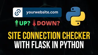 Flask Project: Site Connectivity Checker in Python