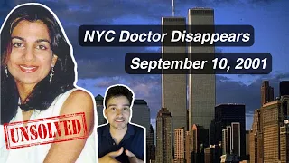 9/11 Victim or True Crime Case? The Mysterious & Unsolved Disappearance of Dr. Sneha Philip, MD