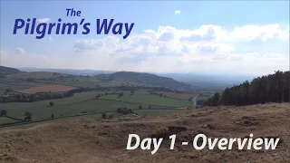 The Pilgrims Way - Day 1 Overview