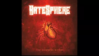 Hatesphere - The Sickness Within (Full Album)