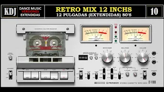 Retro 12 Inchs 12 pulgadas versiones extendidas80s Vol 10 2021 KDJ