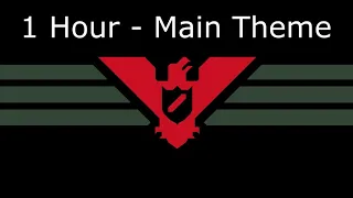 Papers, Please Soundtrack: Main Theme - 1 Hour Version