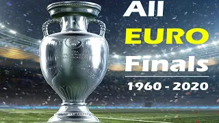 All EURO finals 1960 _ 2020