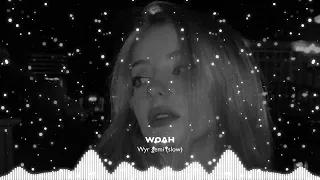 Woah - Wyr gemi (slow)