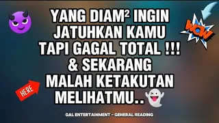 👉YANG DIAM² INGIN JATUHKAN KAMU TAPI GAGAL‼️SEKARANG MALAH KETAKUTAN DENGANMU 🤭👻 #generalreading