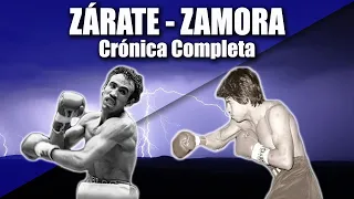 CARLOS ZÁRATE VS ALFONSO ZAMORA | CRÓNICA COMPLETA