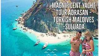 Magnificent Yacht Tour Adrasan - Turkish Maldives -Suluada