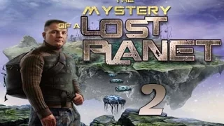 The Mystery Of A Lost Planet - Walkthrough Part 2