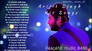 best songs of Arijit Singh| HIt songs| edit ~ Pëáçéfûl  múßîç 8486 | insta id➡️ peaceful___music__01