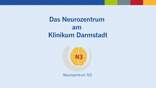 So profitieren Patient*innen vom Neurozentrum N³ am Klinikum Darmstadt