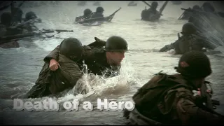 Death of a Hero - Omaha Beach (Saving Private Ryan)