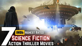 Top 7 Sci Fi Action Thriller Movies YouTube, Netflix, Prime {Part 1}