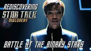 Rediscovering Star Trek Discovery - Battle at the Binary Stars