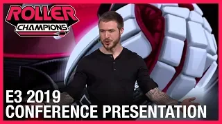 Roller Champions: E3 2019 Conference Presentation | Ubisoft [NA]