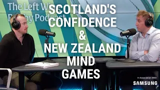 The Left Wing Podcast: Scotland's confidence, New Zealand mind games & should the World Cup expand?