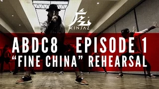 KINJAZ | ABDC Episode 1 "Fine China" Rehearsal @chrisbrown