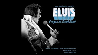 Elvis Live In South Bend October 1 1974 Evening Show