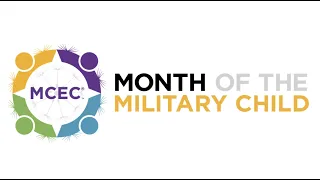 Month of the Military Child Message - MCEC