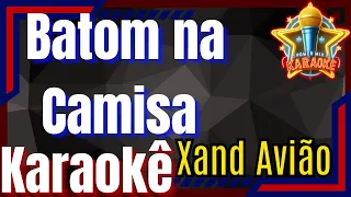 Batom na Camisa - Xand Avião Karaokê - Power Mix Karaokê - Playback