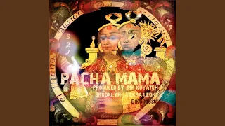 Pachamama (Mandinka Mix)