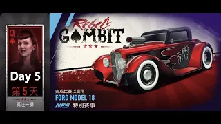 Ford Model 18 | Rebel's Gambit | Need For Speed: No Limits | Day 5