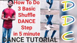 How To Learn 3 Basic Shuffle DANCE Step in 5 minute/ Hip-hop Dance Tutorial/ #Dev