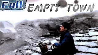 Empty Town | Drama | China Movie Channel ENGLISH | ENGSUB