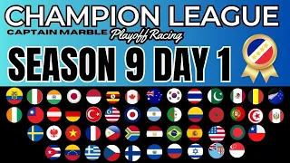 Season 9 Day 1 Champions League Playoff Elimination | Captain Marble Racing