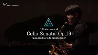 Sergei Rachmaninoff: Cello Sonata, Op.19