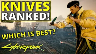 All Knives Ranked Worst to Best in Cyberpunk 2077 (1.6)